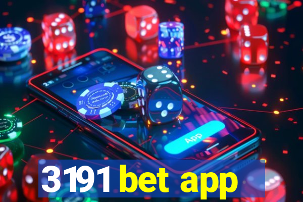 3191 bet app